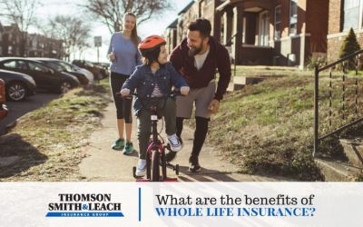 What are the Benefits of Whole Life Insurance?