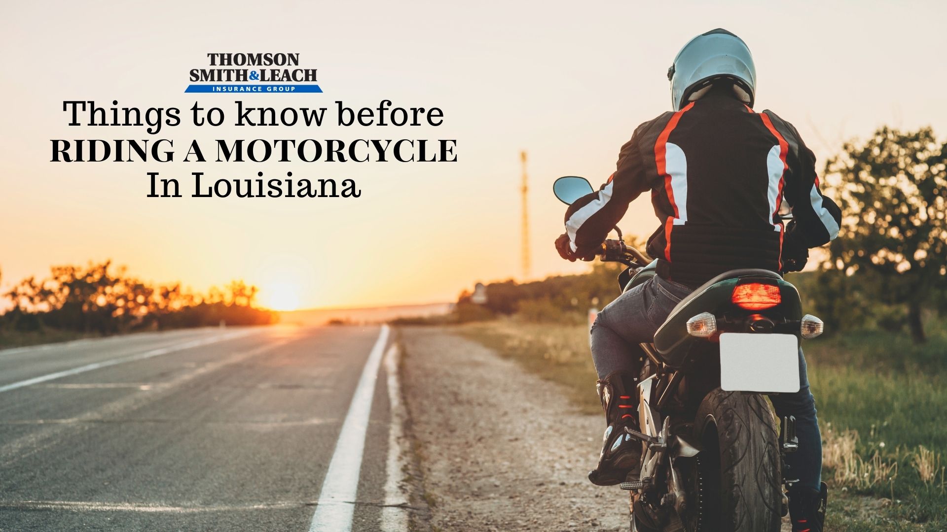 Riding a motorcycle in Louisiana