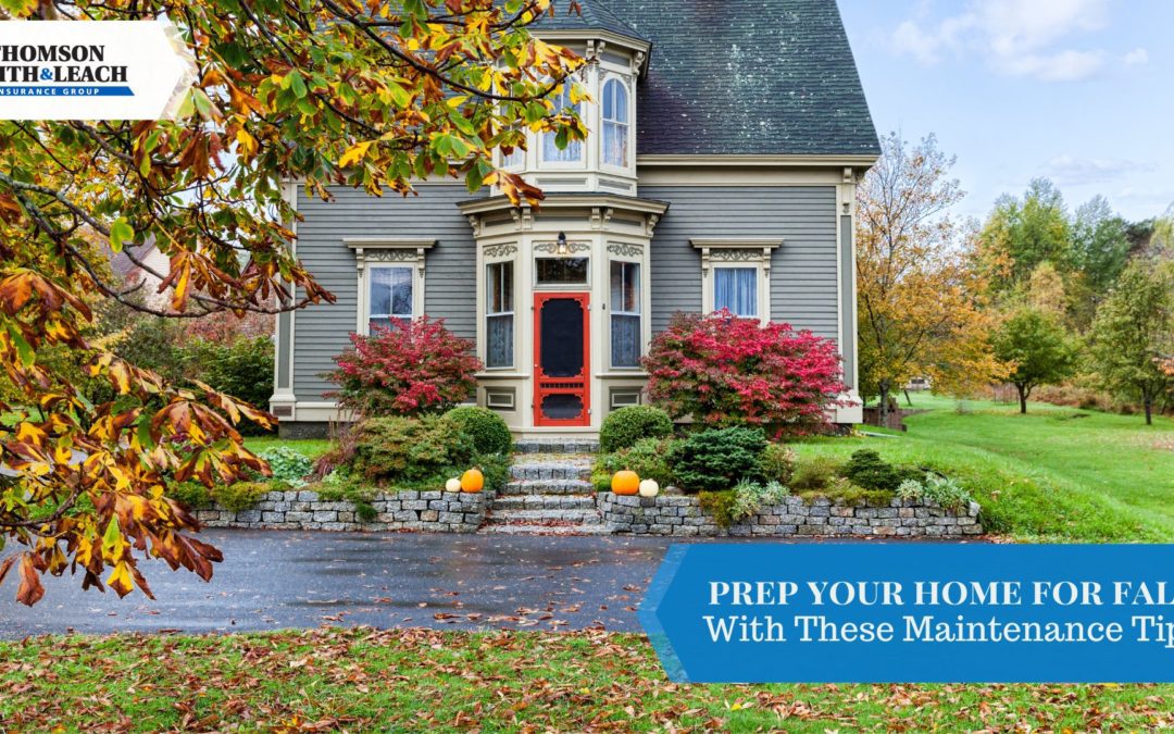 Prepare Your Home for Fall with These Maintenance Tips
