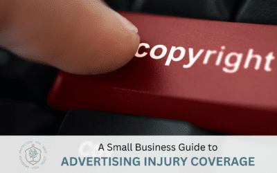A Small Business Guide to Advertising Injury Coverage