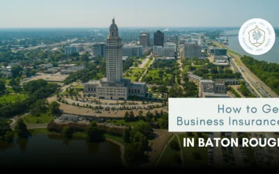 How to Get Business Insurance in Baton Rouge